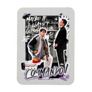 FRIENDS™   Maybe If I Wasn't Going Commando! Magnet