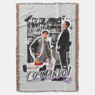 FRIENDS™ Maybe If I Wasn't Going Commando! Throw Blanket