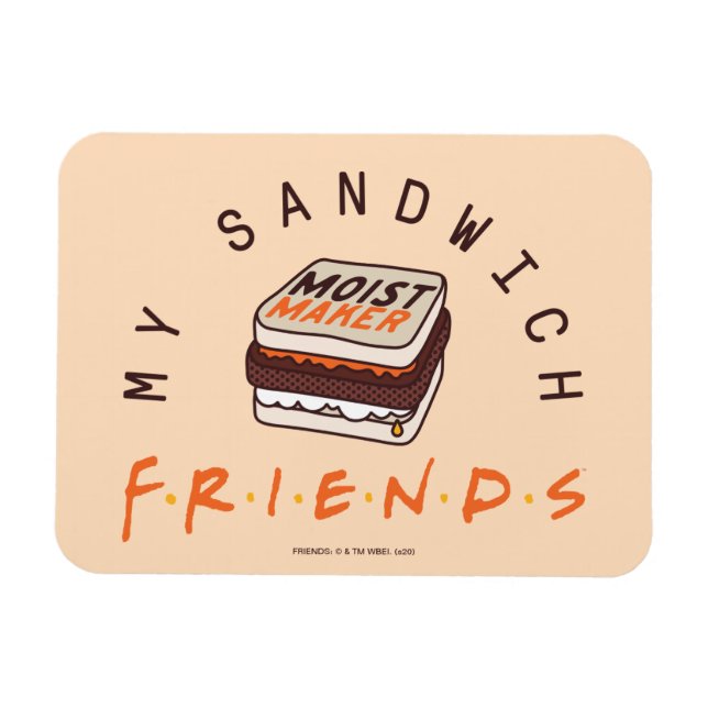 FRIENDS™ | My Sandwich Magnet (Horizontal)
