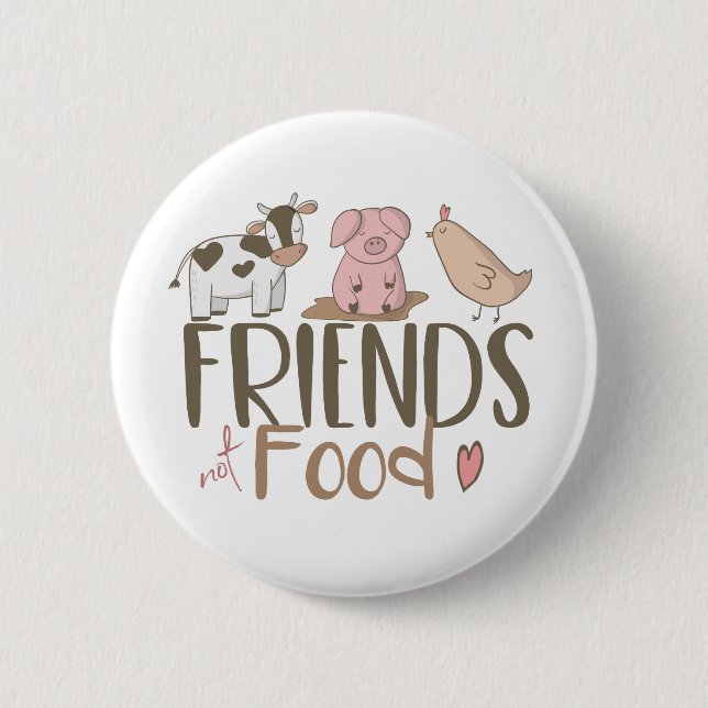 Friends Not Food 2 2 Inch Round Button (Front)