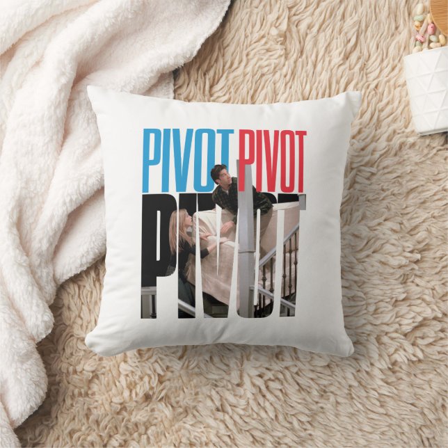 FRIENDS™ | PIVOT PIVOT PIVOT Quote Throw Pillow (Blanket)