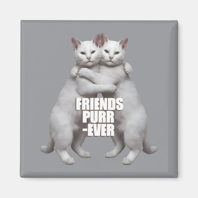 Friends Purr-Ever Magnet (Front)