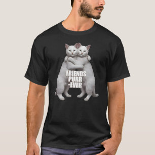 Friends Purr-Ever T-Shirt