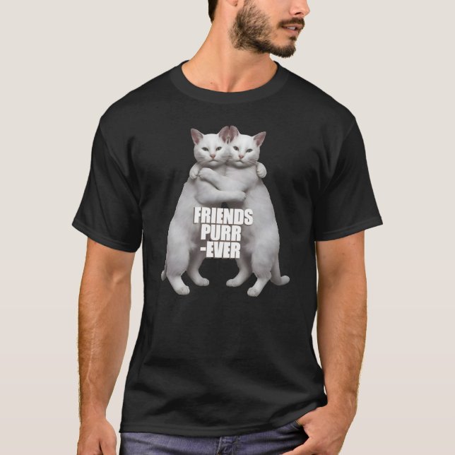 Friends Purr-Ever T-Shirt (Front)