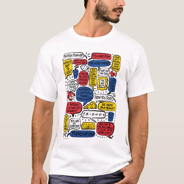 FRIENDS™ Quotes T-Shirt (Front)
