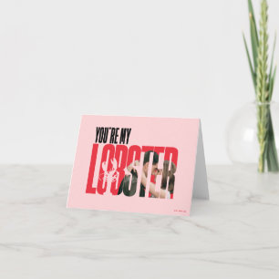 FRIENDS™   Rachel & Ross - You're My Lobster Note Card