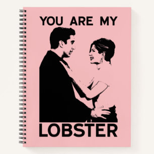 FRIENDS™ Ross & Rachel - You Are My Lobster Notebook