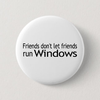 Friends Run Windows 2 Inch Round Button