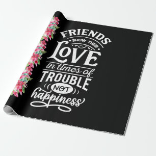 Friends Show Their Love Wrapping Paper