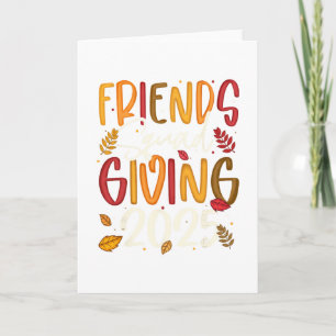 Friends Squad Giving 2025 Autumn Fall Thankful Tha Card