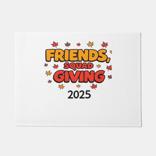 Friends Squad Giving 2025 Autumn Fall Thankful Tha Doormat (Front)