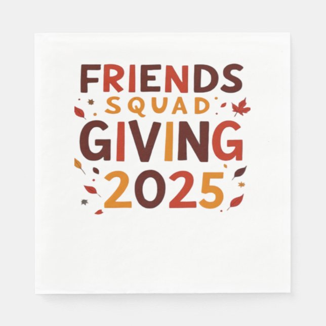 Friends Squad Giving 2025 Autumn Fall Thankful Tha Napkin (Front)