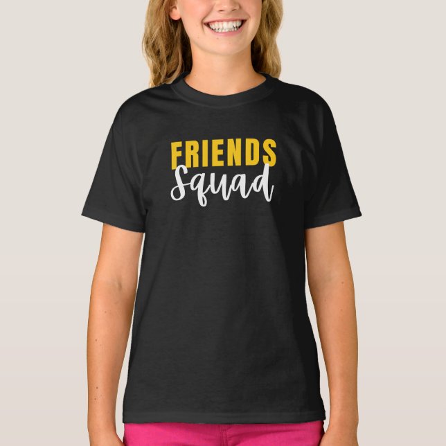 Friends Squad T-Shirt (Front)