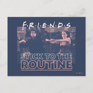 FRIENDS™ Stick to the Routine Postcard