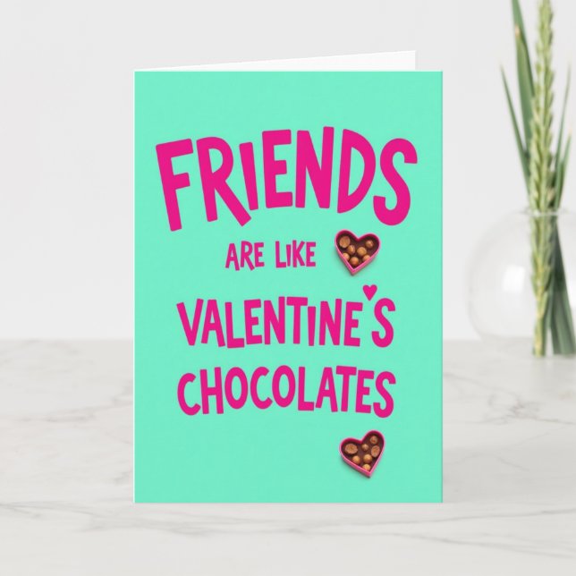 Friends Sweet As Chocolate Card (Front)