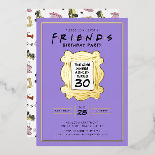 FRIENDS™   The One With the 30th Birthday