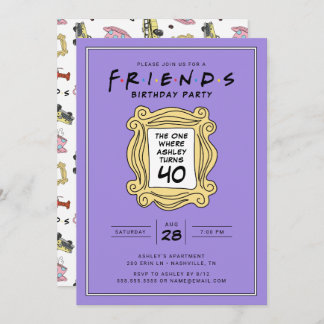 FRIENDS™ | The One With the 40th Birthday Invitation
