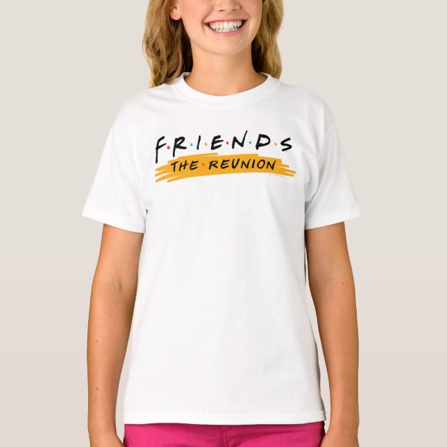 FRIENDS™ The Reunion T-Shirt (Front)