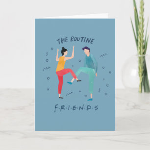 FRIENDS™   The Routine Card