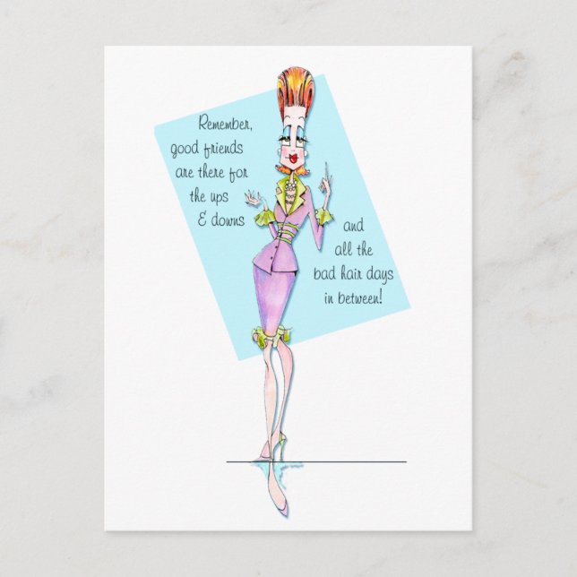 Friends through Good & Bad Hair Days Postcard (Front)