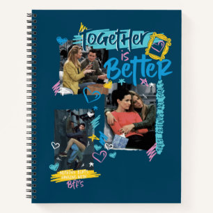 FRIENDS™ Together is Better Notebook