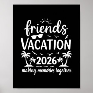 Friends Vacation 2026 Tropical Beach Squad  Poster