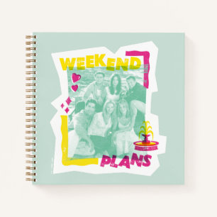 FRIENDS™ Weekend Plans Notebook