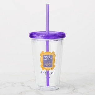 FRIENDS™   Welcome to the Real World Quote Acrylic Tumbler