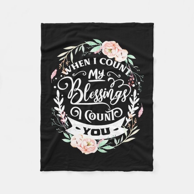 Friends When I Count My Blessing Fleece Blanket (Front)