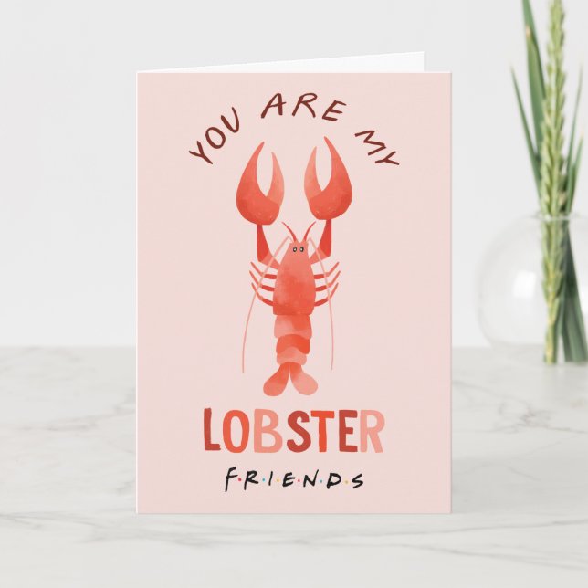 FRIENDS™ | You Are My Lobster Watercolor Graphic Card (Front)