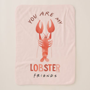 FRIENDS™   You Are My Lobster Watercolor Graphic Sherpa Blanket