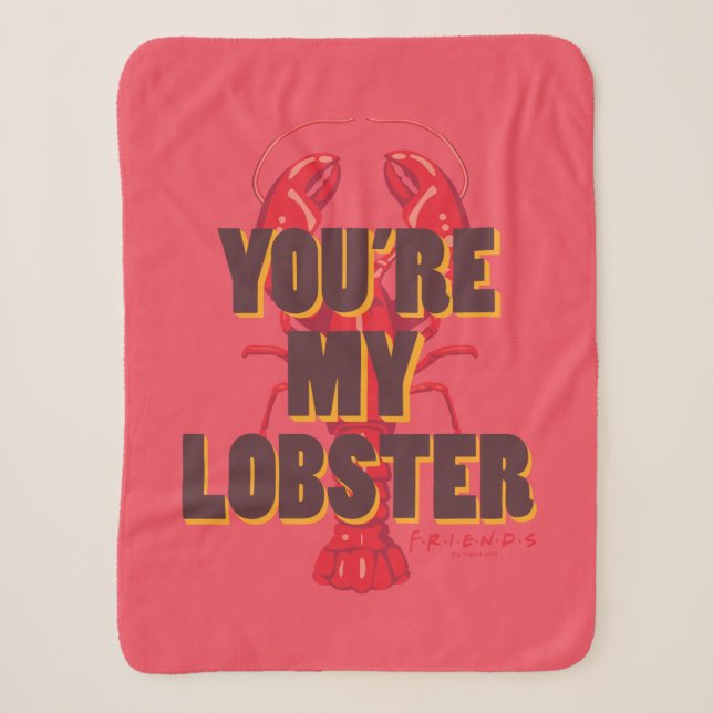 FRIENDS™ | You're my Lobster Sherpa Blanket (Front)