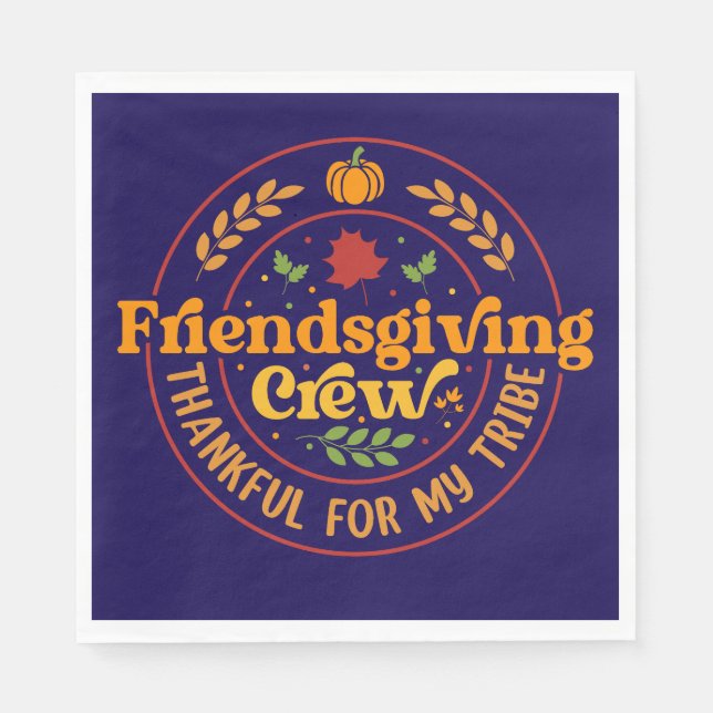 Friendsgiving Crew Thankful for my Tribe Napkin (Front)