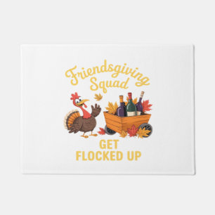 Friendsgiving Squad Get Flocked Up Oversized T-Shi Doormat
