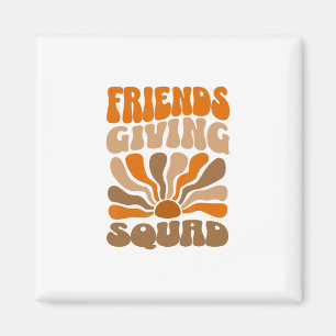 Friendsgiving Squad Shirt Womens Thanksgiving Squa Magnet