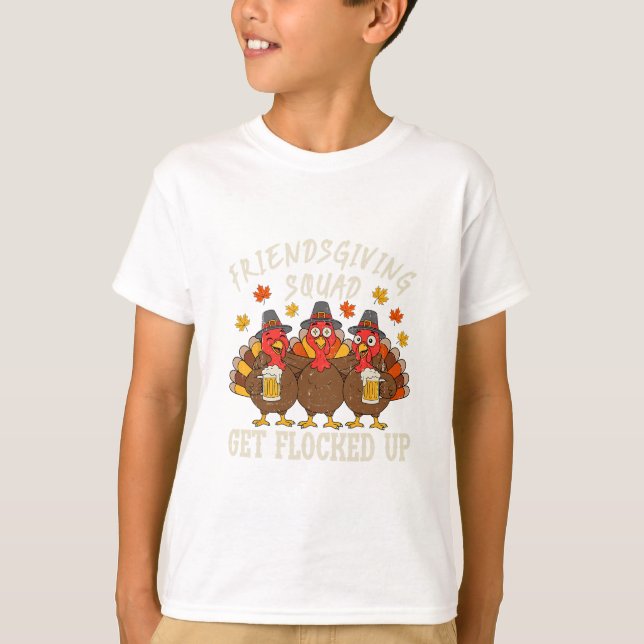 Friendsgiving Squad Turkey Thanksgiving Friends Dr T-Shirt (Front)