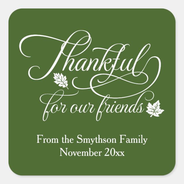 Friendsgiving Thankful for Our Friends Square Sticker (Front)