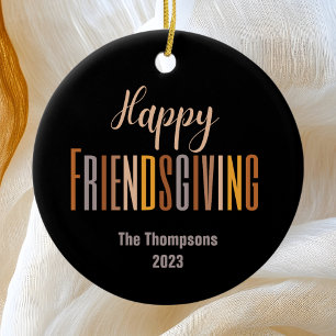 Friendsgiving Thanksgiving Party Favour Custom Ceramic Ornament