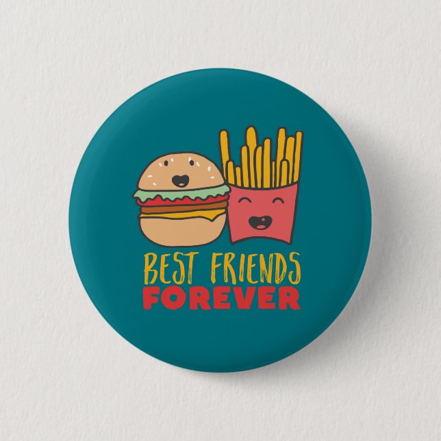 Friendship Burger and Fries Best Friends Forever 2 Inch Round Button (Front)