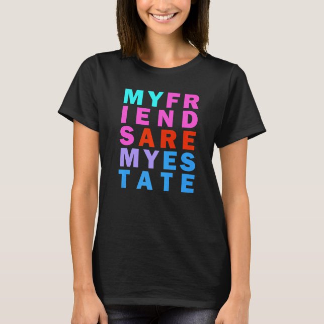 Friendship Goals Rainbow Inspirational Quote T-Shirt (Front)