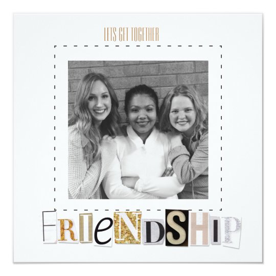 Friendship Invitations