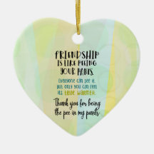 Friendship Is Like Peeing Your Pants