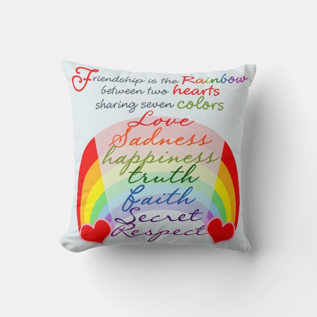Friendship is the rainbow BFF Saying Design Throw Pillow (Front)
