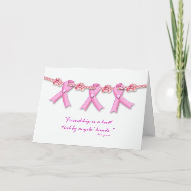 Friendship Knots Against Breast Cancer, Get Well Card (Front)
