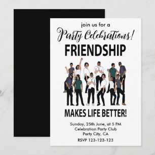 Friendship Makes Life Better Friendship Party Invitation