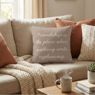 Friendship Quote Boho Handwritten Script Taupe Throw Pillow