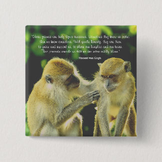 Friendship Quote by Vincent van Gogh 2 Inch Square Button