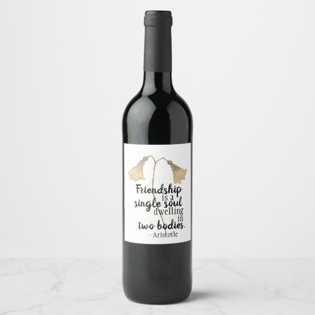 Friendship Quote Flowers Wine Label (Front)