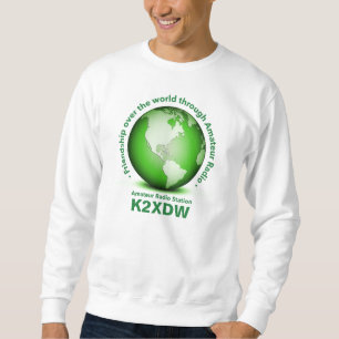 Friendship Through Amateur Radio T-Shirt [US] Sweatshirt