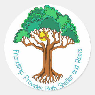 Friendship Tree Provides Shelter and Roots Classic Round Sticker